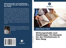 Buchcover von Wirkungsstudie zum Stadtimage: Ein Beispiel für die Filmfestivals in Den Haag