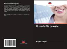 Couverture de Orthodontie linguale