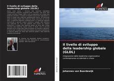 Copertina di Il livello di sviluppo della leadership globale (GLDL)