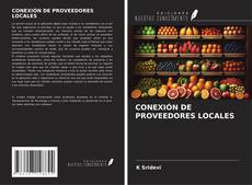 Bookcover of CONEXIÓN DE PROVEEDORES LOCALES