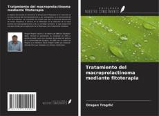 Buchcover von Tratamiento del macroprolactinoma mediante fitoterapia