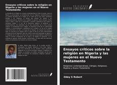 Capa do livro de Ensayos críticos sobre la religión en Nigeria y las mujeres en el Nuevo Testamento 