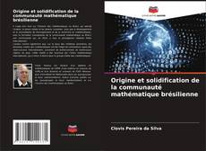 Buchcover von Origine et solidification de la communauté mathématique brésilienne