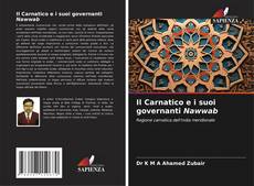 Portada del libro de Il Carnatico e i suoi governanti Nawwab