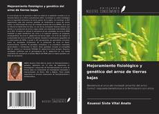 Mejoramiento fisiológico y genético del arroz de tierras bajas kitap kapağı