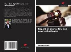 Bookcover of Report on digital law and new technologies