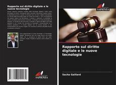 Bookcover of Rapporto sul diritto digitale e le nuove tecnologie