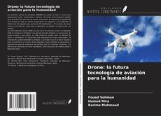 Portada del libro de Drone: la futura tecnología de aviación para la humanidad