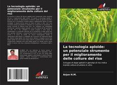 Buchcover von La tecnologia aploide: un potenziale strumento per il miglioramento delle colture del riso