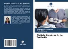 Digitale Abdrücke in der Prothetik kitap kapağı