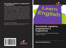 Обложка Peculiarità cognitive, pragmatiche e linguistiche
