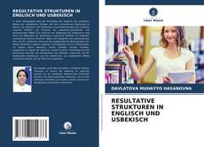 RESULTATIVE STRUKTUREN IN ENGLISCH UND USBEKISCH kitap kapağı