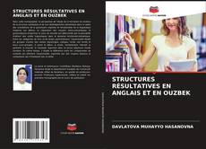 Обложка STRUCTURES RÉSULTATIVES EN ANGLAIS ET EN OUZBEK