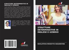 Bookcover of STRUTTURE DETERMINATIVE IN INGLESE E UZBEKO