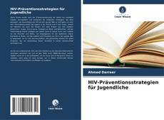 Обложка HIV-Präventionsstrategien für Jugendliche