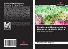 Capa do livro de Gender and Negotiation in Memorial de Maria Moura 