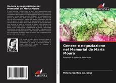 Couverture de Genere e negoziazione nel Memorial de Maria Moura