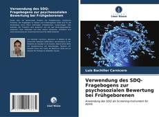 Borítókép a  Verwendung des SDQ-Fragebogens zur psychosozialen Bewertung bei Frühgeborenen - hoz