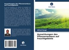 Обложка Auswirkungen des Pflanzenanbaus auf Feuchtgebiete