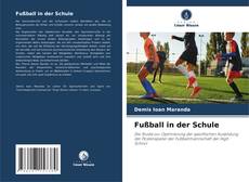 Bookcover of Fußball in der Schule