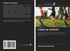 Fútbol de instituto kitap kapağı