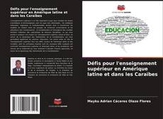 Copertina di Défis pour l'enseignement supérieur en Amérique latine et dans les Caraïbes