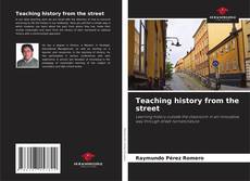 Buchcover von Teaching history from the street