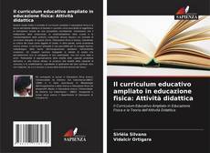 Couverture de Il curriculum educativo ampliato in educazione fisica: Attività didattica