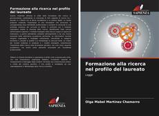 Bookcover of Formazione alla ricerca nel profilo del laureato