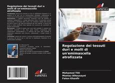 Buchcover von Regolazione dei tessuti duri e molli di un'emimascella atrofizzata