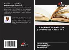 Copertina di Governance aziendale e performance finanziaria