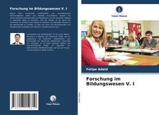 Portada del libro de Forschung im Bildungswesen V. I