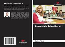 Couverture de Research in Education V. I