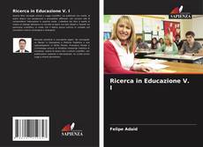 Buchcover von Ricerca in Educazione V. I