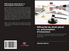 Efficacité du droit pénal vs. présomption d'innocence kitap kapağı