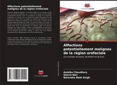 Copertina di Affections potentiellement malignes de la région orofaciale