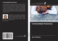 Buchcover von Criminalidad femenina