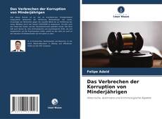 Das Verbrechen der Korruption von Minderjährigen kitap kapağı