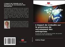 Обложка L'impact de LinkedIn sur le processus de recrutement des entreprises