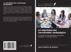La identidad del coordinador pedagógico kitap kapağı