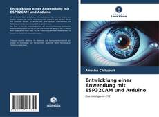 Capa do livro de Entwicklung einer Anwendung mit ESP32CAM und Arduino 