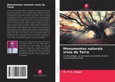 Bookcover of Monumentos naturais vivos da Terra