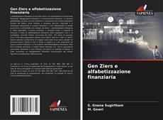 Bookcover of Gen Ziers e alfabetizzazione finanziaria