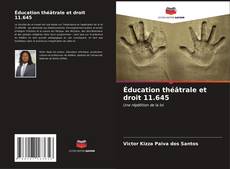 Éducation théâtrale et droit 11.645 kitap kapağı