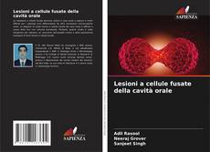 Buchcover von Lesioni a cellule fusate della cavità orale