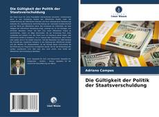 Capa do livro de Die Gültigkeit der Politik der Staatsverschuldung 