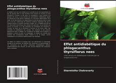 Обложка Effet antidiabétique du phlogacanthus thyrsiflorus nees