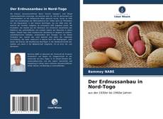 Capa do livro de Der Erdnussanbau in Nord-Togo 