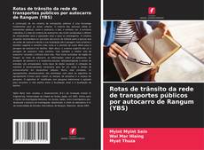 Capa do livro de Rotas de trânsito da rede de transportes públicos por autocarro de Rangum (YBS) 