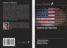 Buchcover von Umbral de libertad